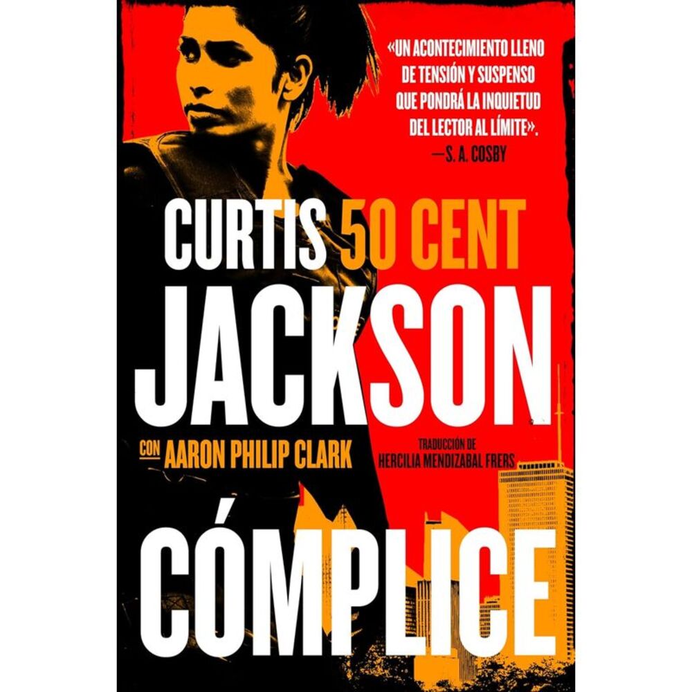 Cómplice: The Accomplice (Spanish Edition) -- Jackson